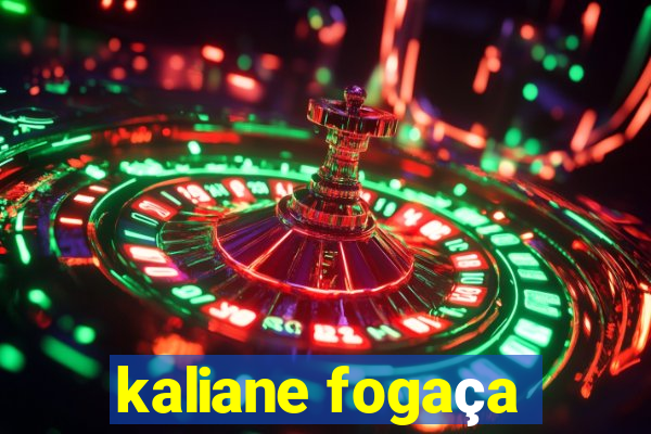 kaliane fogaça